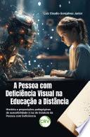 A pessoa com deficiência visual na educação a distância
