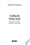 A prática do serviço social