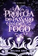 A profecia do pássaro de fogo