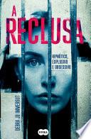 A reclusa