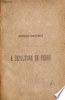 A sepultura de ferro