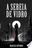 A Sereia de Vidro