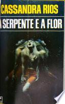 A serpente e a flor