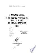A tentativa falhada de um acordo Portugal eua sobre o futuro do ultramar português 1963