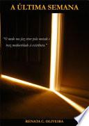 A Ultima Semana