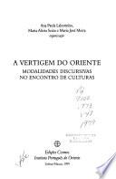 A vertigem do Oriente