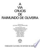 A Via crucis de Raimundo de Oliveira