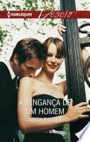 A vingança de um homem