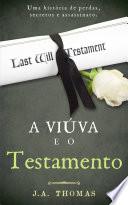A Viúva e o Testamento