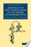 Abstracts of the Chartularies of the Priory of Monkbretton