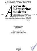 Acervo de manuscritos musicais: Compositores não-mineiros dos séculos XVI a XIX