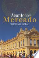 Acontece No Mercado