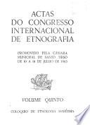 Actas Do Congresso Internacional de Etnografia