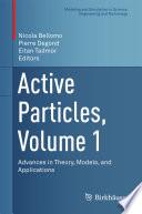 Active Particles, Volume 1