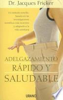 Livro ADELGAZAMIENTO RAPIDO Y SALUDABLE