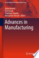 Advances in Manufacturing