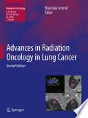 Advances in Radiation Oncology in Lung Cancer