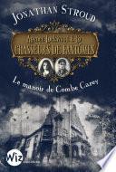 Agence Lockwood & Co Chasseurs de Fantômes - tome 1