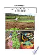 Agricultura Familiar e o Serviço Social - Davi Barbosa