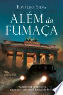 Além da fumaça