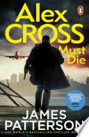 Alex Cross Must Die