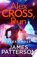 Alex Cross, Run