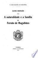 Algumas observações sôbre a naturalidade e a familia de Fernão de Magalhães