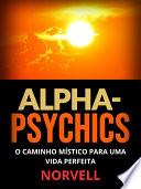 Alpha-Psychics (Taduzido)