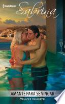 Amante para se vingar