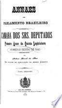 Anais da Cãamara dos Deputados