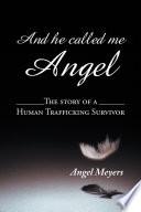 And He Called Me Angel