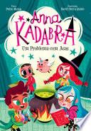 Anna Kadabra 2 – Um Problema com Asas