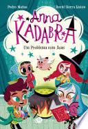 Anna Kadabra vol 2 - Um problema com asas