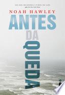 Antes da queda