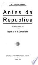 Antes da republica: 2. Suplemento. Resposta ao sr. dr. Chaves e Castro