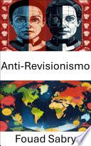 Anti-Revisionismo