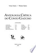 Antologia crítica do conto gaúcho