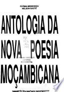 Antologia da nova poesia Moçambicana