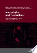 Antropofagias: Um Livro Manifesto!