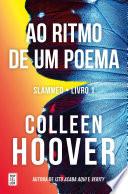 Ao Ritmo de Um Poema (Slammed 1)