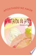 Apostando No Amor