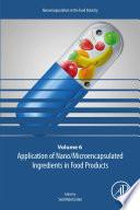 Application of Nano/Microencapsulated Ingredients in Food Products