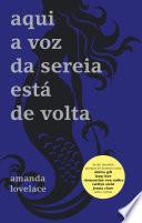 Aqui a Voz da Sereia Está de Volta