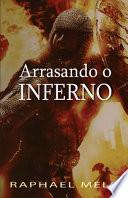 Arrasando o Inferno