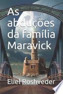 As abduções da família Maravick