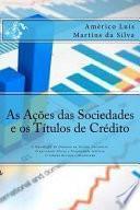 As Acoes Das Sociedades E OS Titulos De Credito