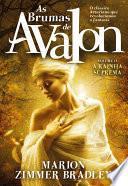 As Brumas de Avalon - A Rainha Suprema