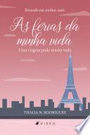 As férias da minha vida