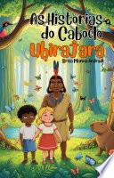 As Histórias do Caboclo Ubirajara