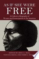 As If She Were Free